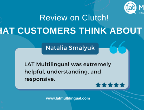 LAT Multilingual Translation and Marketing Records Its First Review on Clutch