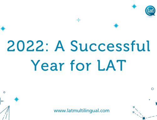 ‘Tis the Year – LAT Multilingual Aced 2022 with Exceptional Language Services