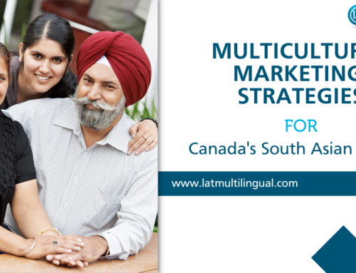 Multicultural Marketing – Be the #1 Choice for Canada’s South Asian Market