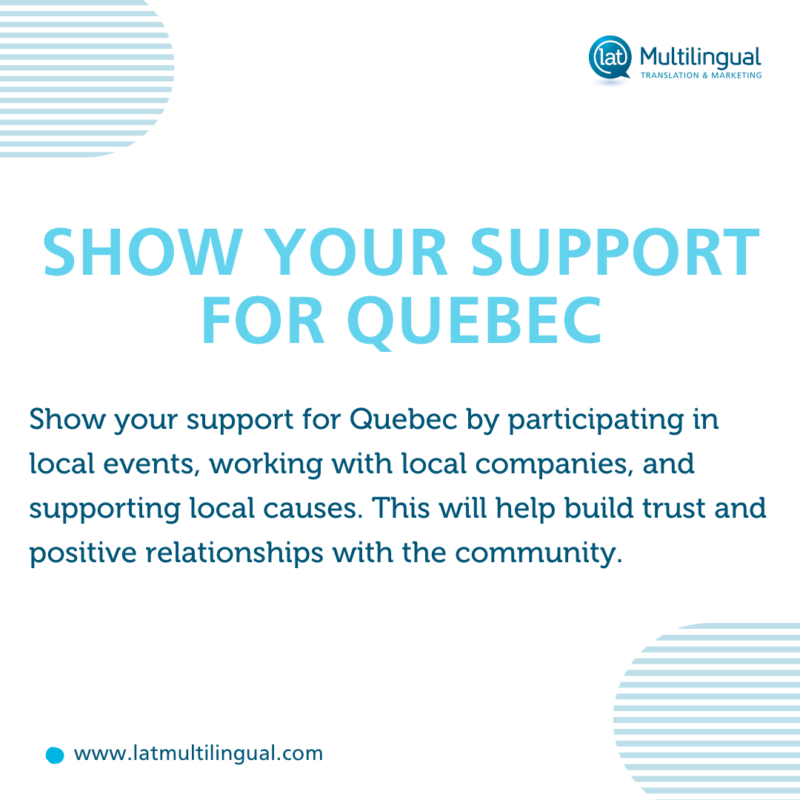 Show your support for Quebec