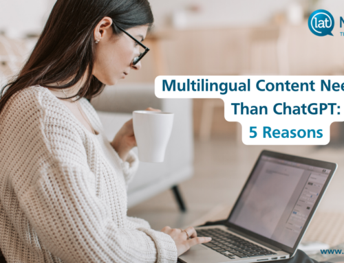 5 reasons why writing content with ChatGPT isn’t a solution for multilingual marketers