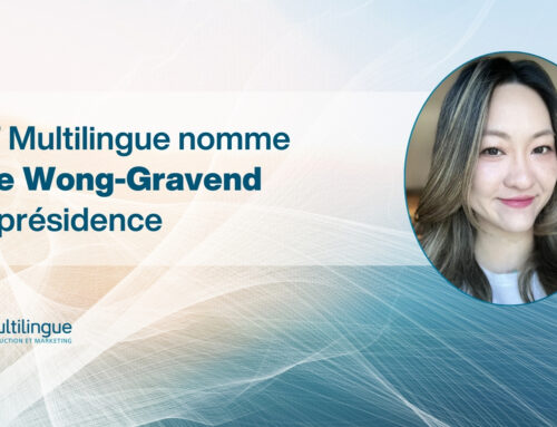 LAT Multilingue nomme Julie Wong-Gravend à la présidence