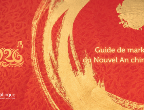 Nouvel An chinois 2026 : Une occasion en or d’atteindre des clients chinois