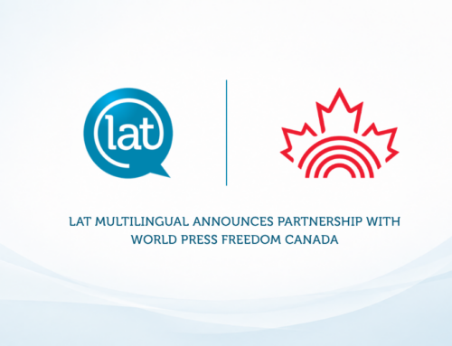 LAT Multilingual Announces Partnership with World Press Freedom Canada